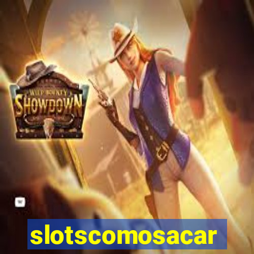 slotscomosacar