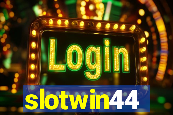 slotwin44