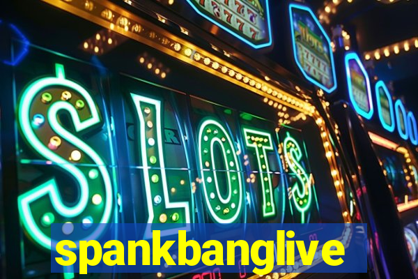 spankbanglive