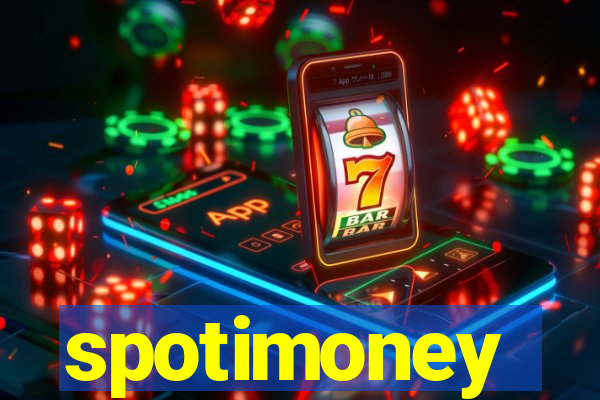 spotimoney