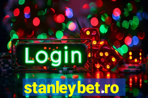 stanleybet.ro