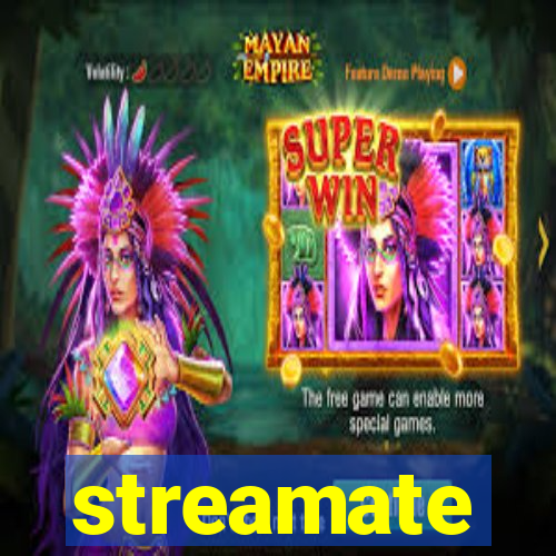 streamate