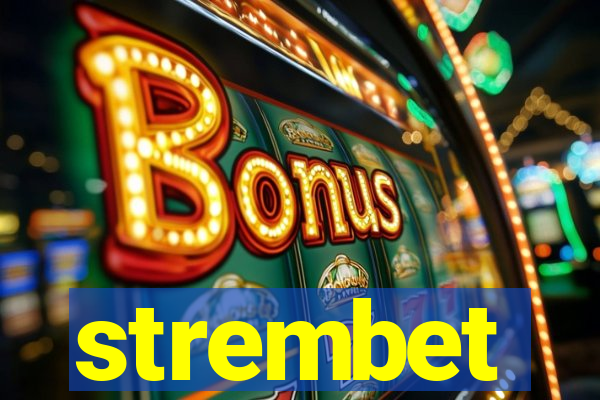 strembet