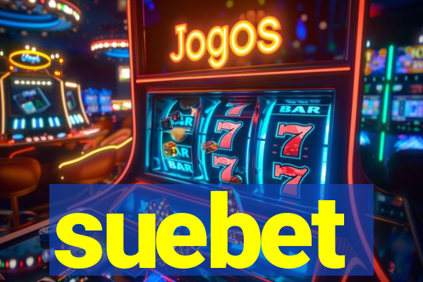 suebet