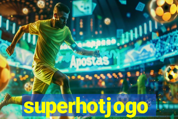 superhotjogo