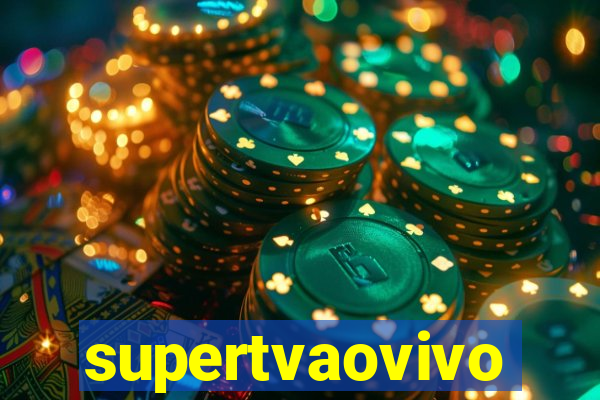 supertvaovivo