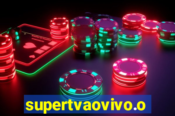 supertvaovivo.oi