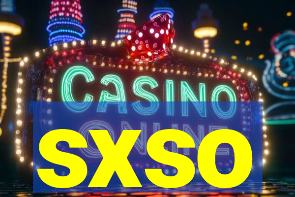sxso