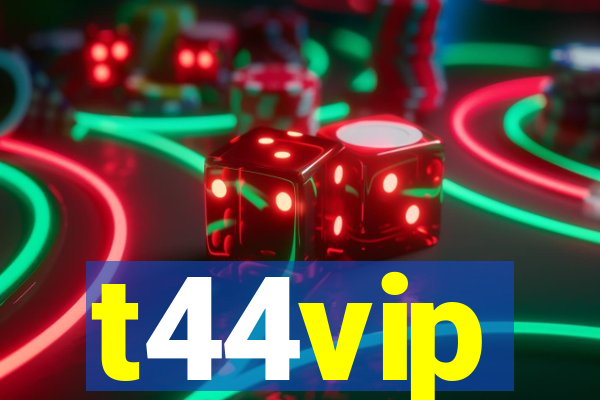 t44vip