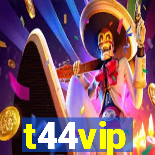 t44vip