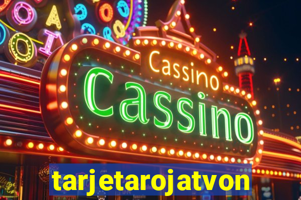 tarjetarojatvonline