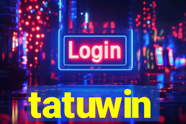 tatuwin