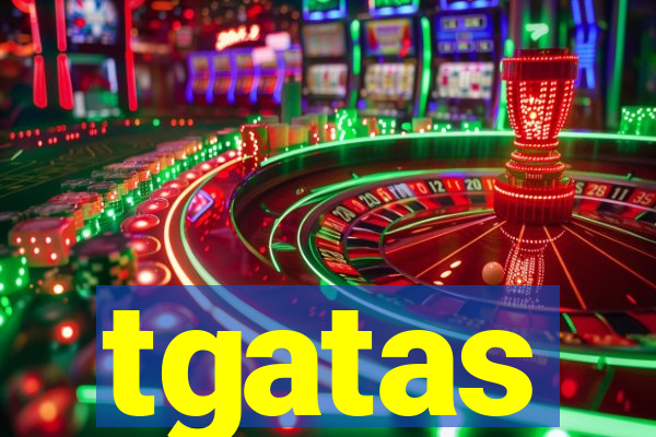 tgatas