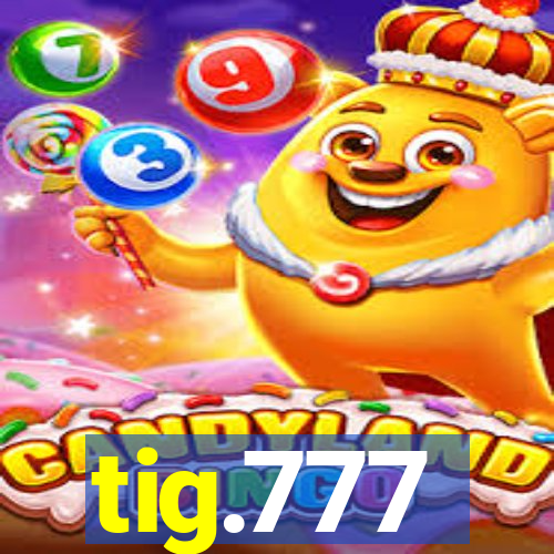 tig.777