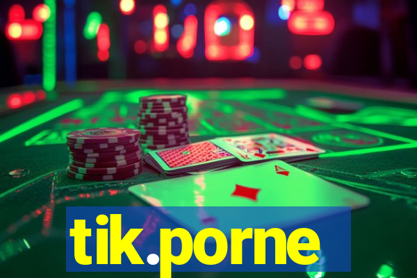 tik.porne
