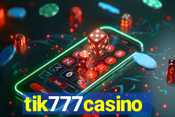 tik777casino