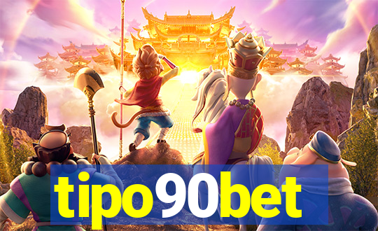 tipo90bet