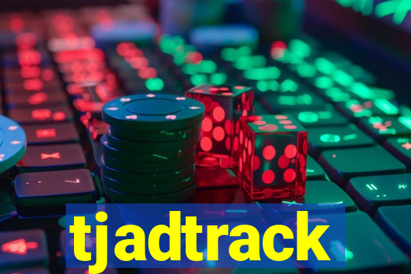 tjadtrack