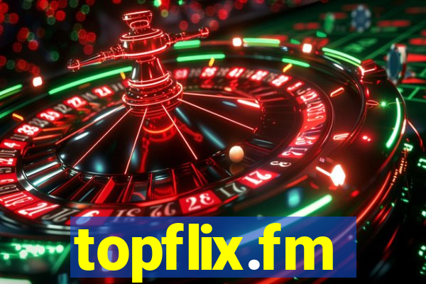 topflix.fm