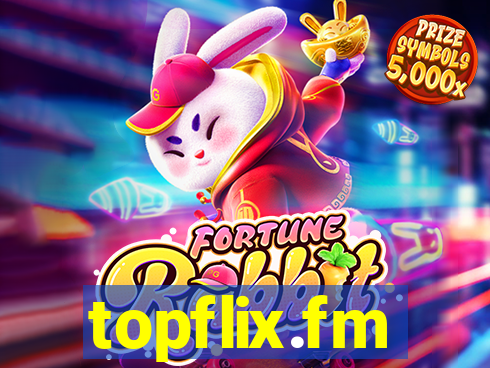 topflix.fm
