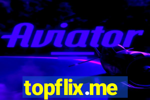 topflix.me