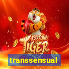 transsensual