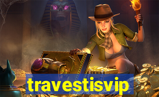 travestisvip
