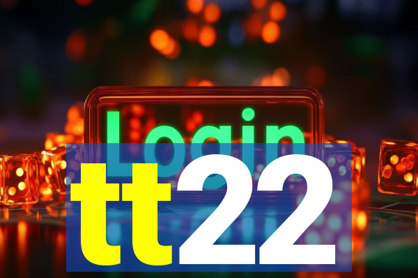 tt22