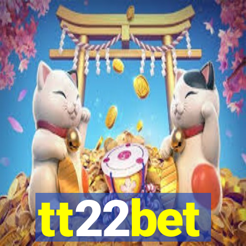 tt22bet