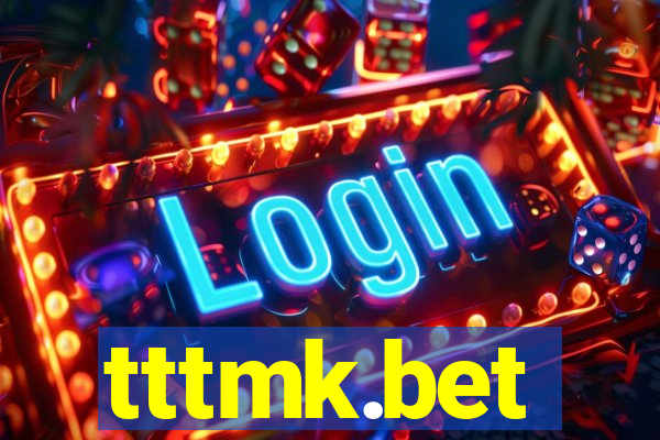 tttmk.bet