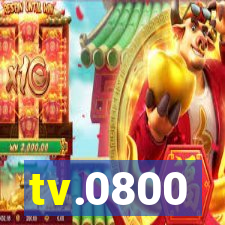 tv.0800