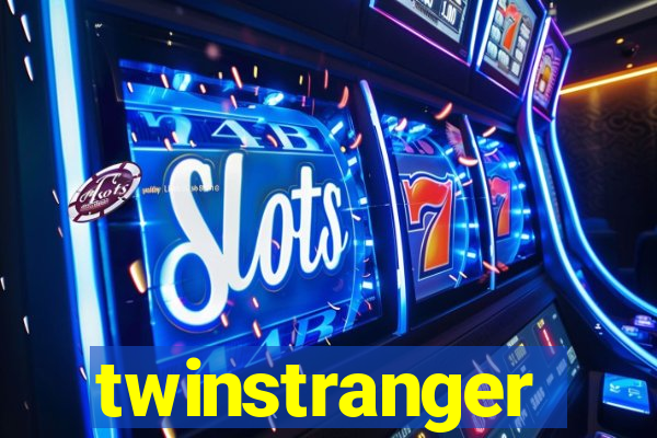twinstranger