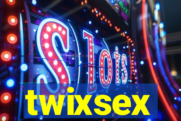 twixsex
