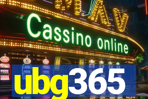 ubg365