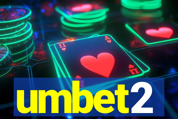 umbet2