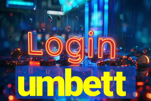 umbett
