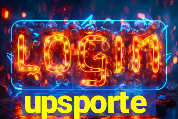 upsporte