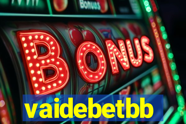 vaidebetbb