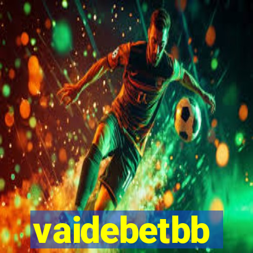vaidebetbb