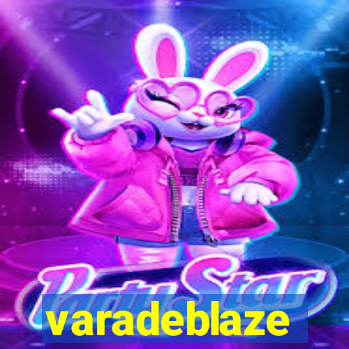 varadeblaze