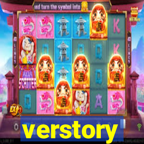 verstory