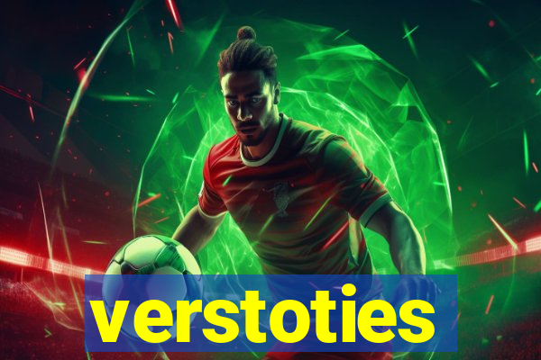 verstoties