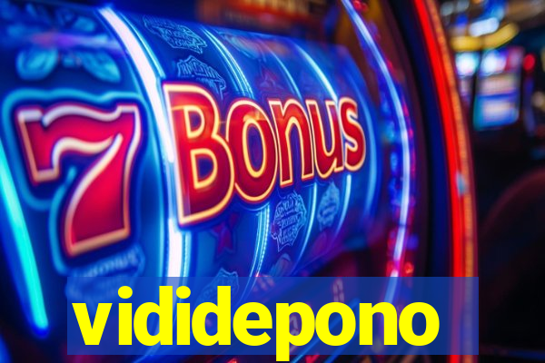 vididepono
