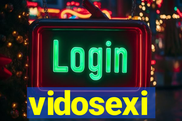 vidosexi