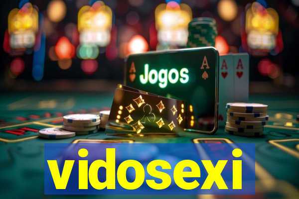 vidosexi