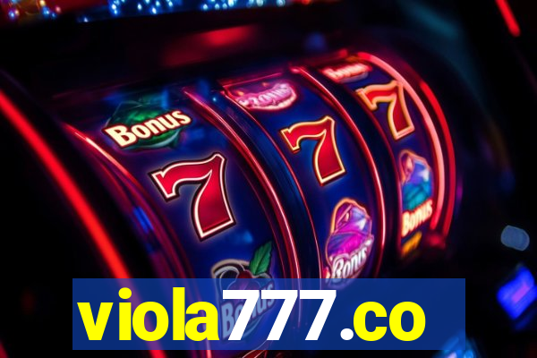 viola777.co