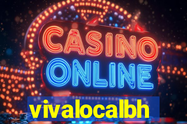 vivalocalbh