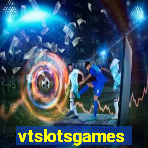vtslotsgames