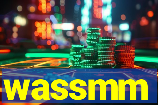 wassmm