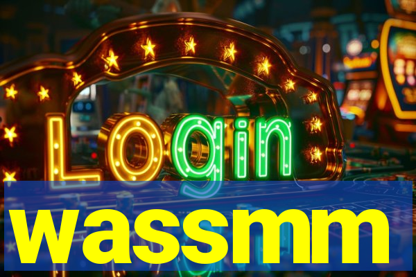 wassmm